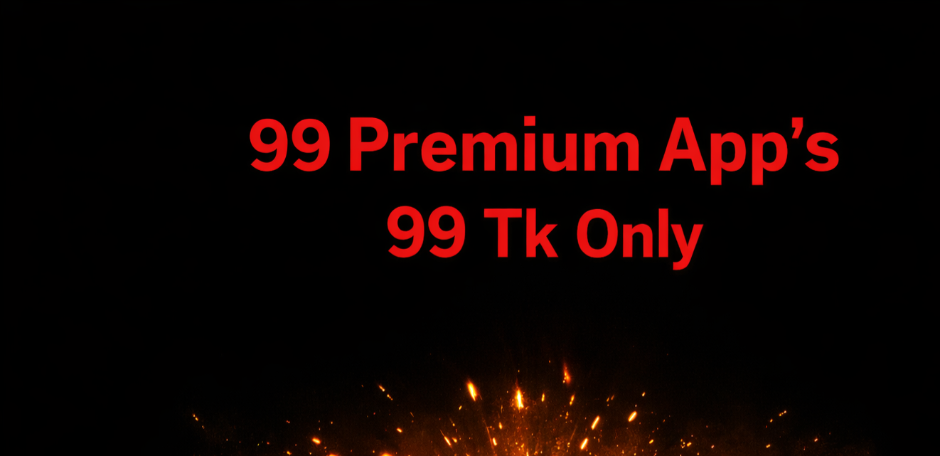 ৯৯টি প্রিমিয়াম এপ ৯৯টাকা লাইফটাইম আপডেট এক্সেস